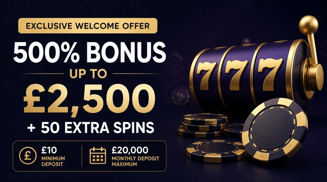Casino welcome offer graphic showing a 500% bonus up to £2,500 and 50 extra spins